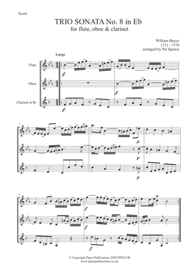 BOYCE TRIO SONATA No. 8 IN Eb FOR FLUTE, OBOE & CLARINET (arr. Pat Spence)