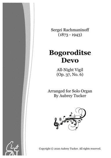 Organ: Bogoroditse Devo (Vespers / All Night Vigil Op. 37, No. 6) - Sergei Rachmaninoff (arr. Aubrey Tucker)