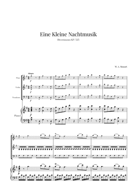 Eine Kleine Nachtmusik for Flute, Violin, Trombone and Piano (arr. Cadenza Editions)