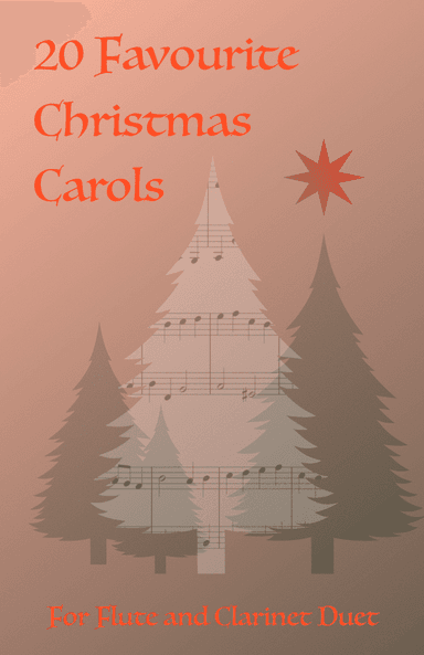 20 Favourite Christmas Carols for Flute and Clarinet Duet (arr. David McKeown)