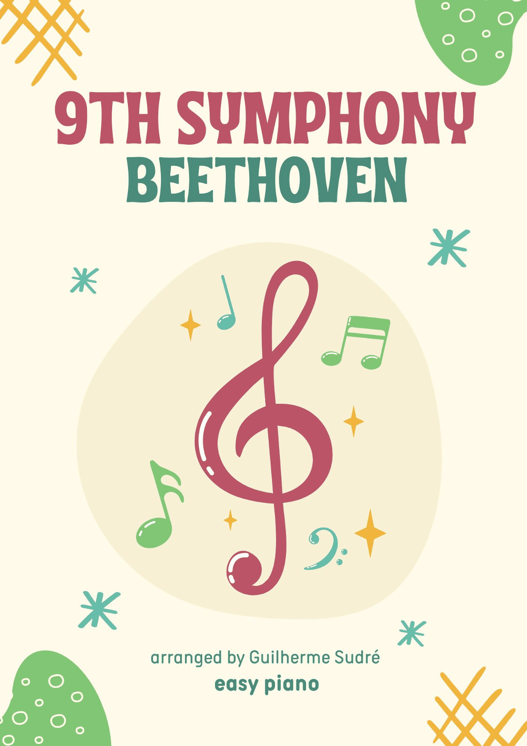 9th Symphony - EASY PIANO (with chords symbols) (arr. Guilherme Sudré)