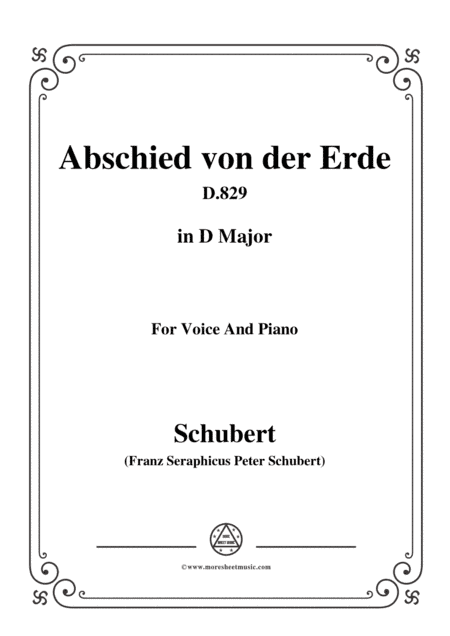 Schubert-Abschied von der Erde(Farewell to the Earth),D.829,in D Major,for Voice&Piano (arr. MSM)