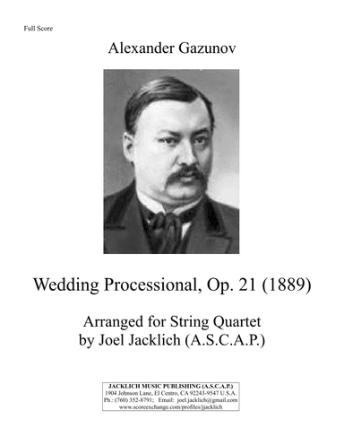 Wedding Processional, Op. 21 for String Quartet (arr. Joel Jacklich (A.S.C.A.P.))