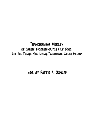 Thanksgiving Medley (arr. Pattie A. Dunlap)