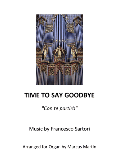 Time To Say Goodbye (arr. Marcus Martin)