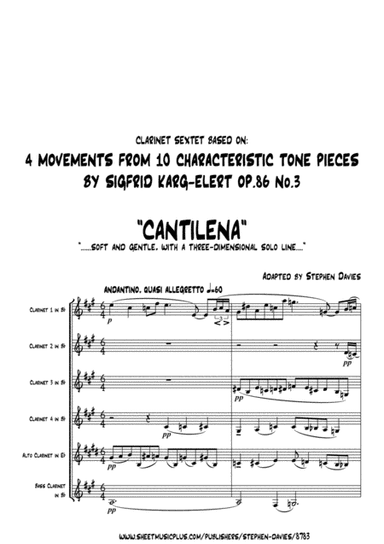 4 Movements From "10 Characteristic Tone Pieces" by Sigfrid Karg-Elert for Clarinet Sextet. (arr. Stephen Davies)