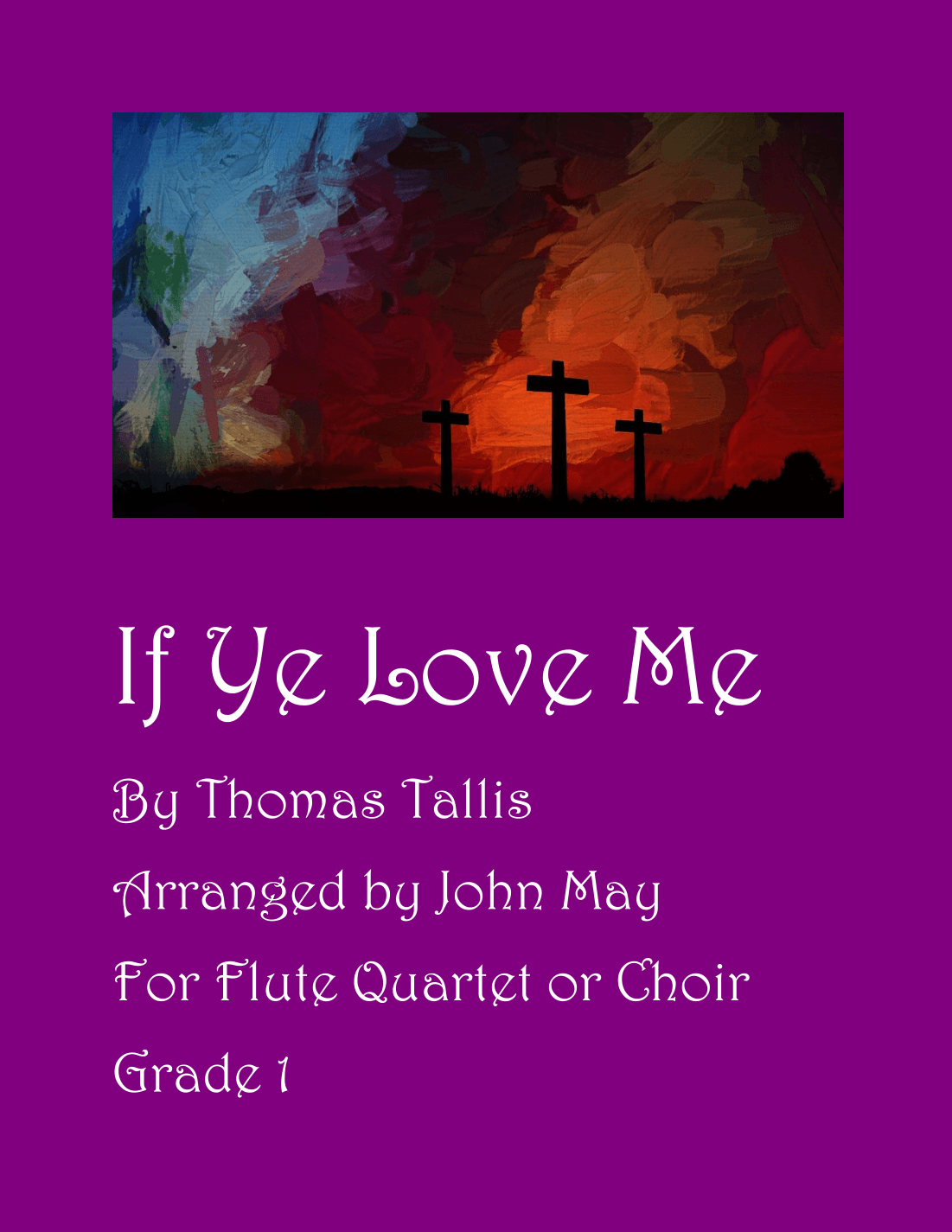 If Ye Love Me-Flute Quartet (arr. John May)