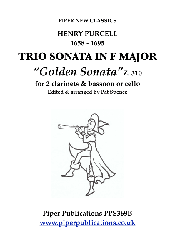 PURCELL: TRIO SONATA IN F MAJOR FOR 2 CLARINETS & BASSOON OR CELLO Z. 310 (arr. Pat Spence)