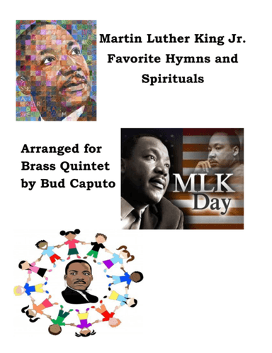 Martin Luther King Favorites for Brass Quintet (arr. Bud Caputo)