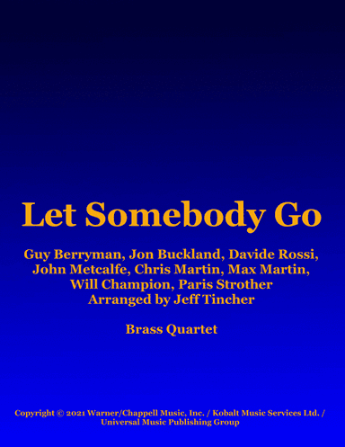 Let Somebody Go (arr. Jeff Tincher)