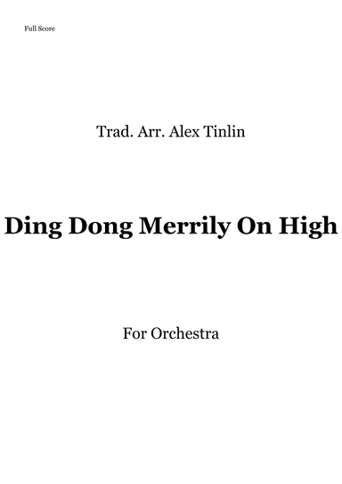 Ding Dong Merrily On High (arr. Alex Tinlin)