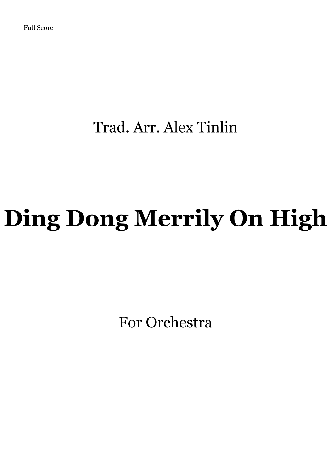 Ding Dong Merrily On High (arr. Alex Tinlin)