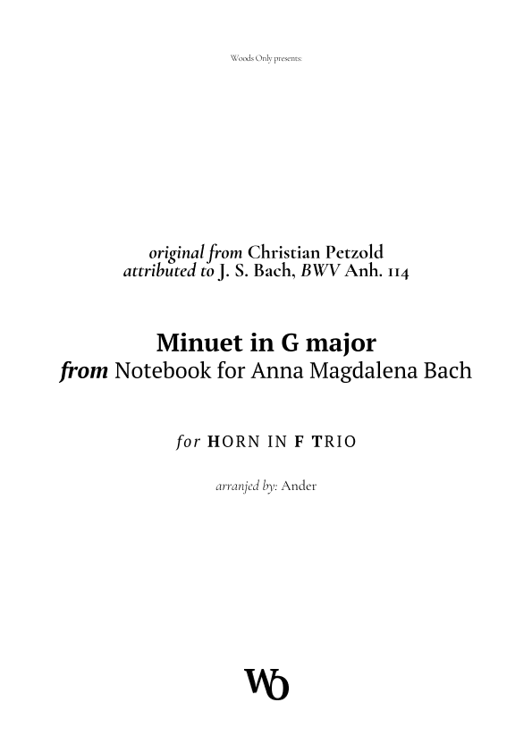 Minuet in G major by Bach for French Horn Trio (arr. Ander)