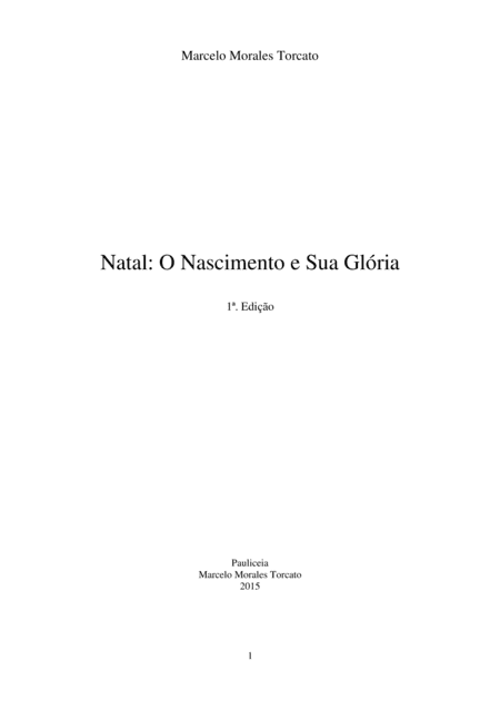 Natal: O Nascimento e Sua Glória