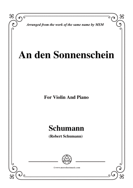 Schumann-An den Sonnenschein,for Violin and Piano (arr. MSM)