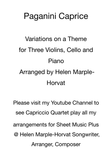 PAGANINI CAPRICE - VARIATIONS FOR THREE VIOLINS, CELLO AND PIANO (arr. HELEN MARPLE-HORVAT)