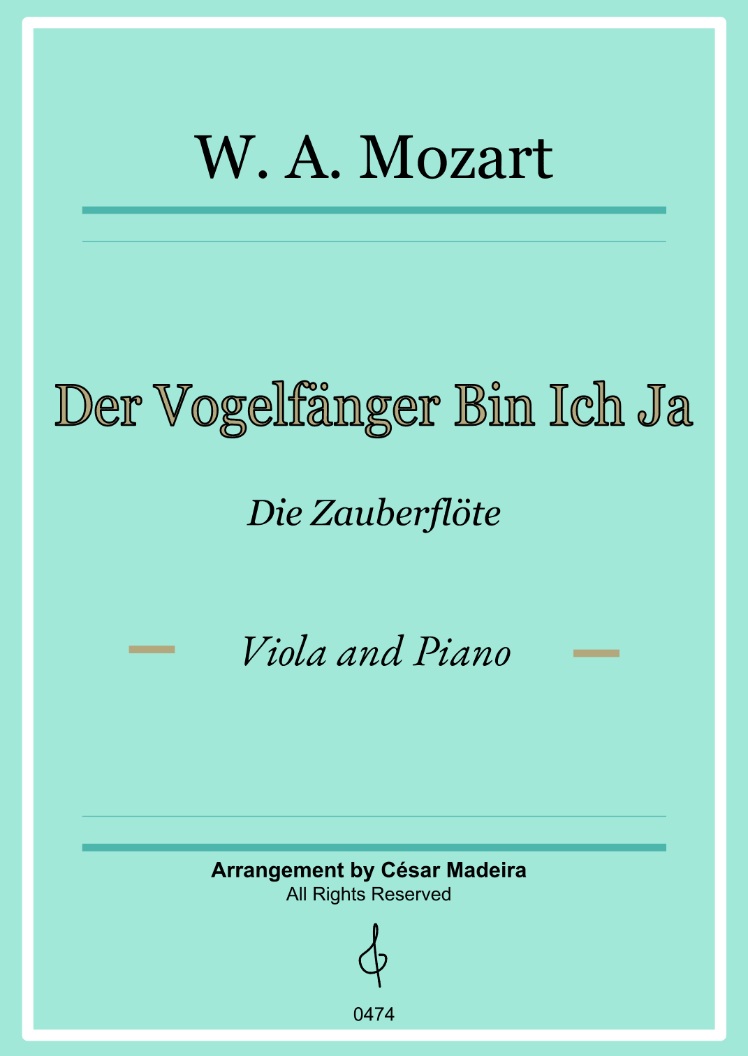 Der Vogelfänger Bin Ich Ja - Viola and Piano (Full Score) (arr. César Madeira)