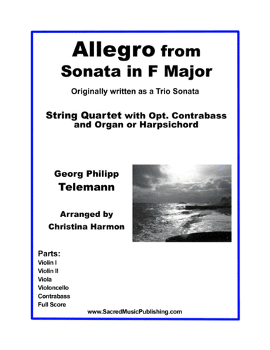 Allegro from Sonata in F Major – String Quartet with optional Contrabass and Organ (arr. Christina Harmon)