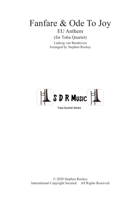 Fanfare and Ode To Joy for Tuba Quartet (arr. Stephen Rockey)