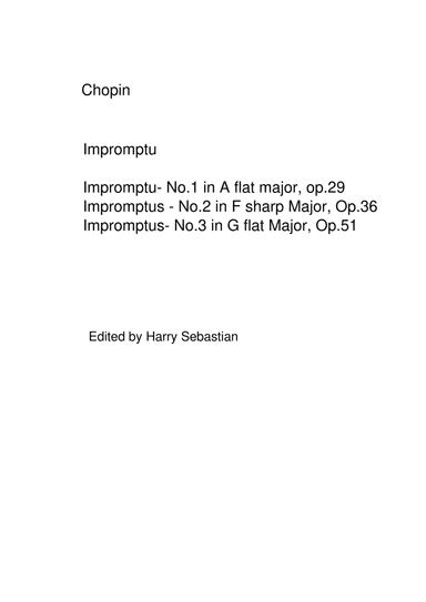 chopin- Impromptu No 1 to No 3 (arr. Harry Sebastian)