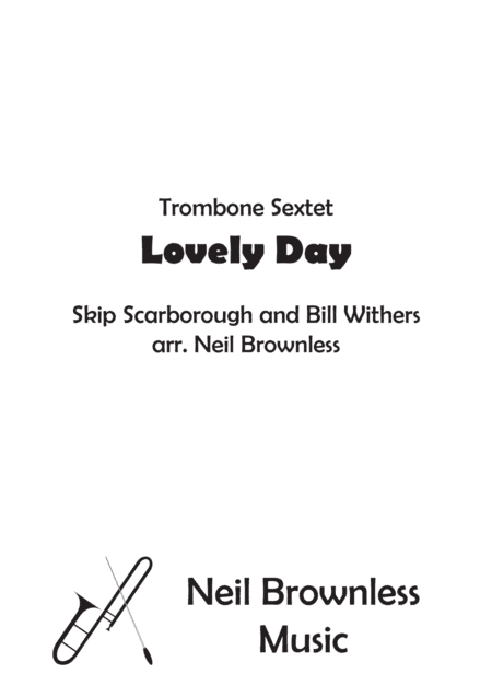 Lovely Day (arr. Neil Brownless)