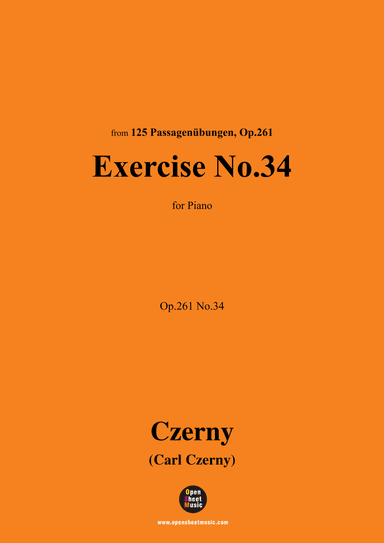 C. Czerny-Exercise No.34,Op.261 No.34 (arr. OSM Press)