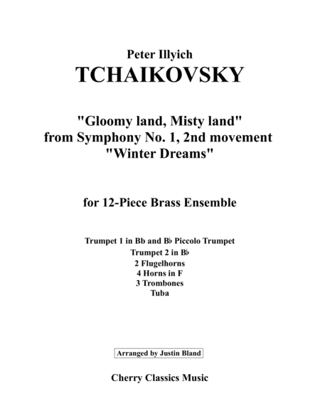 Gloomy Land, Misty Land from Symphony No. 1 for 12-piece Brass Ensemble (arr. Justin Bland)