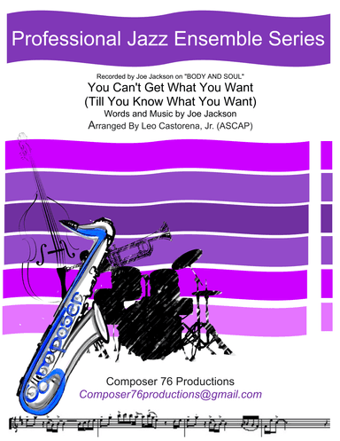 You Can't Get What You Want (till You Know What You Want) (arr. Leo Castorena, Jr. (ASCAP))
