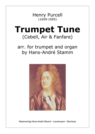 H. Purcell - Trumpet Tune (Cebell, Air and Fanfare) for 1-2 trumpets, timp. ad lib. and organ (arr. Hans-Andre Stamm)