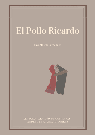 El Pollo Ricardo (arr. Andrés Rey)