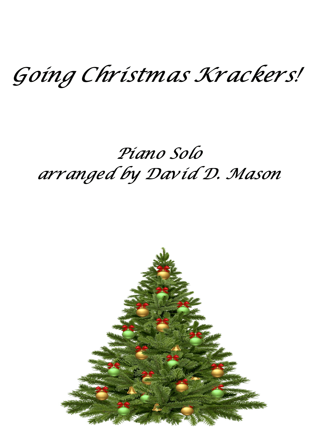 Going Christmas Krackers! (arr. David Mason)