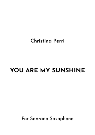 You Are My Sunshine (arr. Jireh J.)