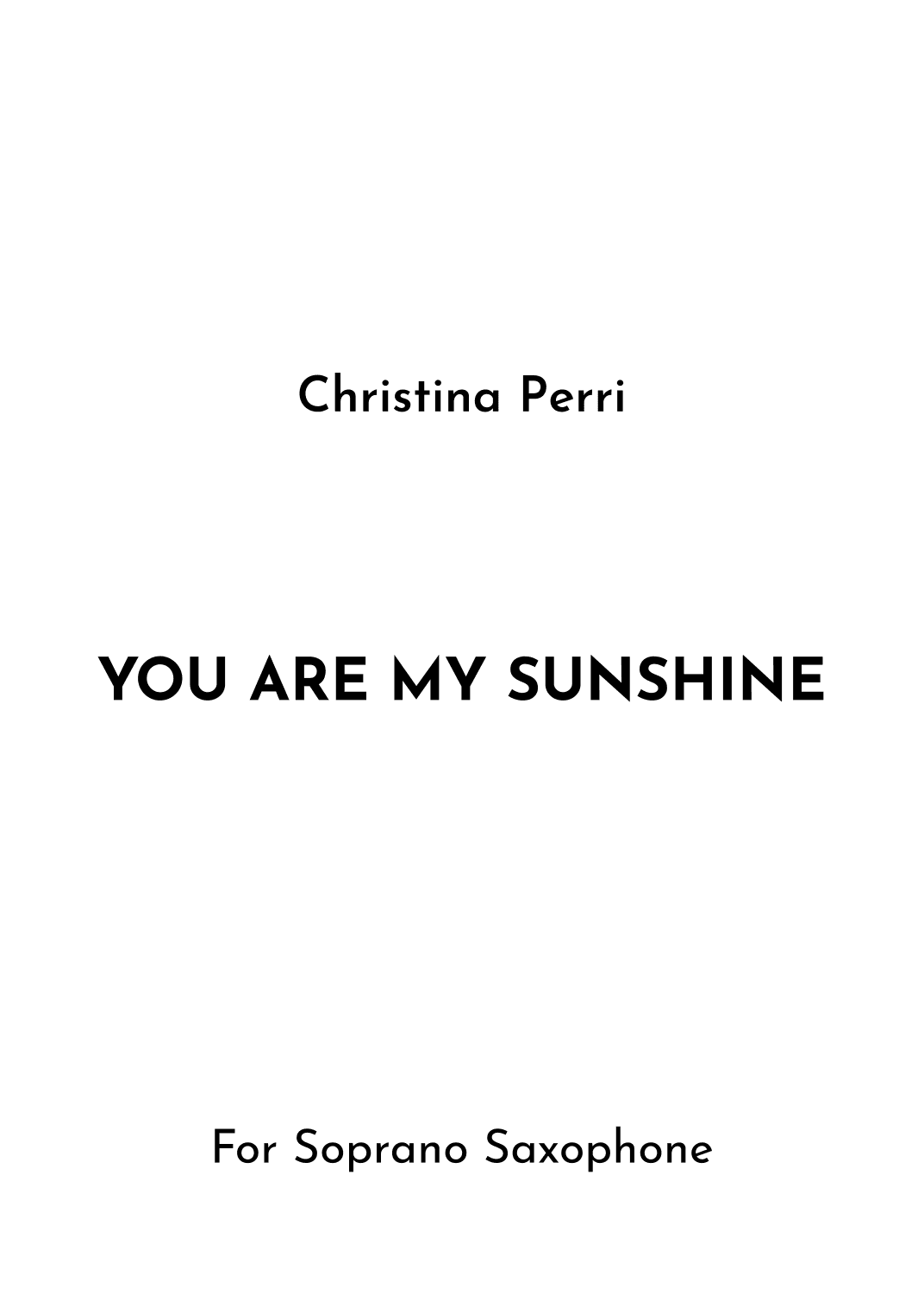You Are My Sunshine (arr. Jireh J.)