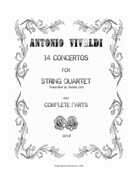 14 Vivaldi's Concertos for String Quartet - Complete Parts (arr. Santino Cara)