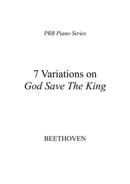 PRB Piano Series - Seven Variations on 'God Save The King' (Beethoven) (arr. PRB Music)