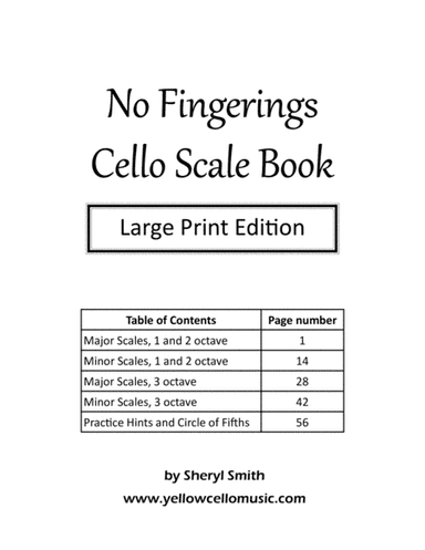 No Fingerings Cello Scale Book - Large Print Edition (arr. Yellow Cello Music)