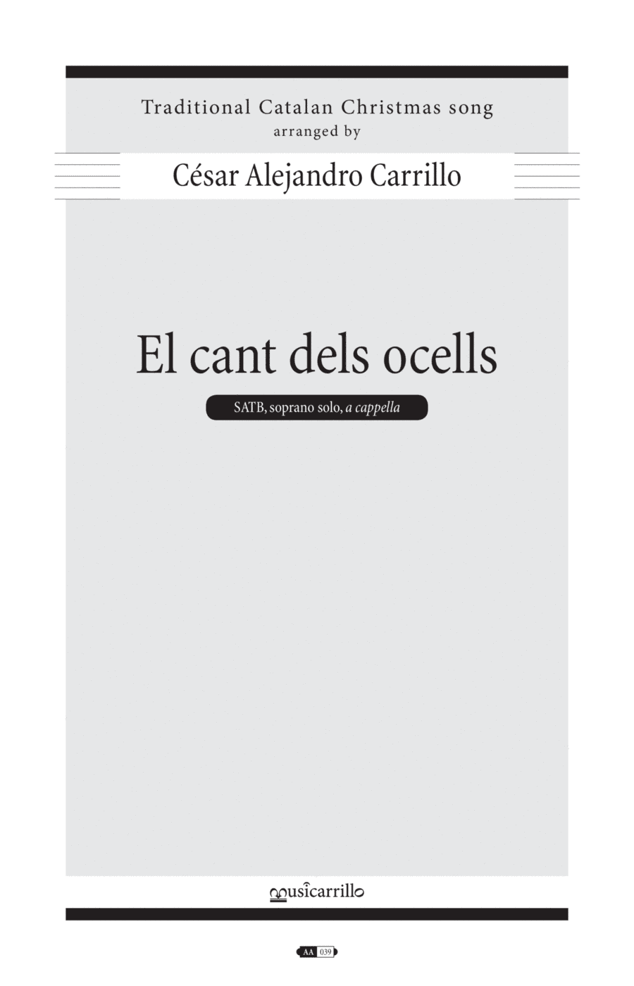 El cant dels ocells (The Singing of the Birds) (arr. Cesar Alejandro Carrillo)