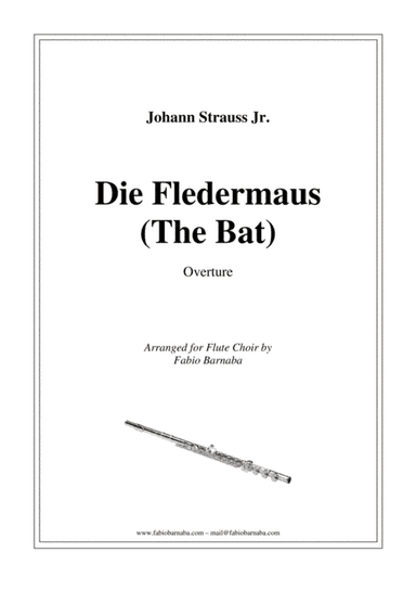 Die Fledermaus (The Bat) - Overture for Flute Choir (arr. Fabio Barnaba)