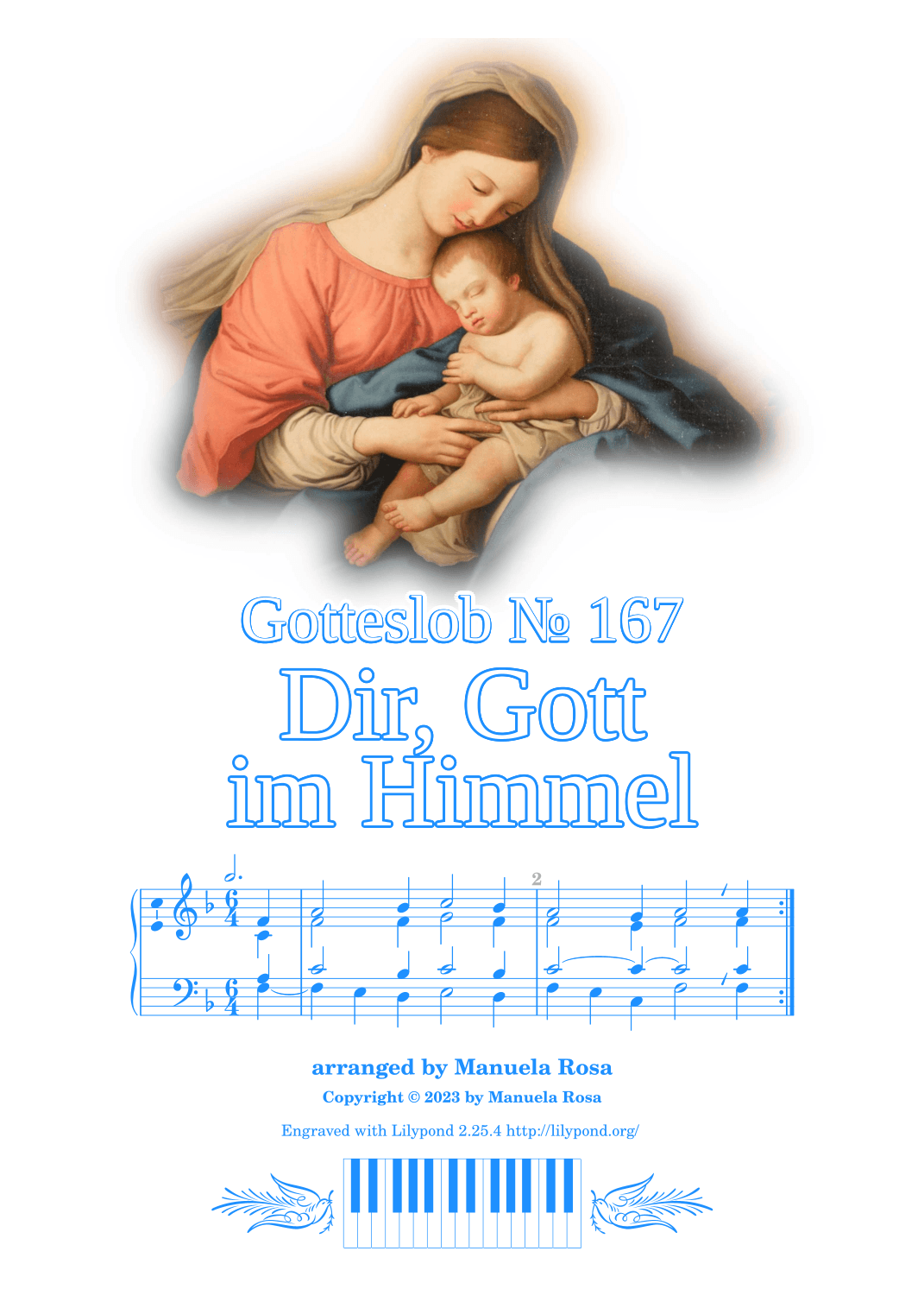 Dir Gott, im Himmel, Preis und Ehr (Gotteslob 167) (arr. Manuela Rosa)
