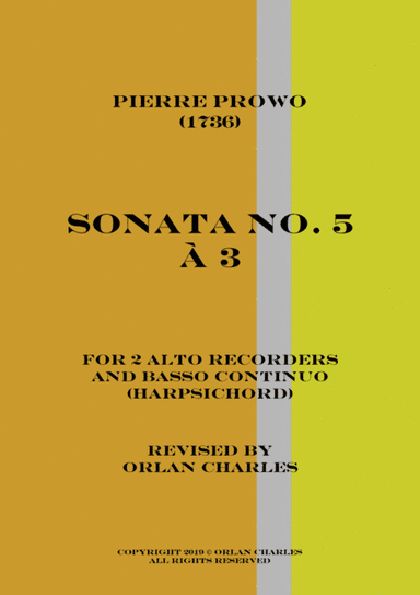 Pierre Prowo - Sonata No. 5 à 3 (arr. Revised by Orlan Charles)