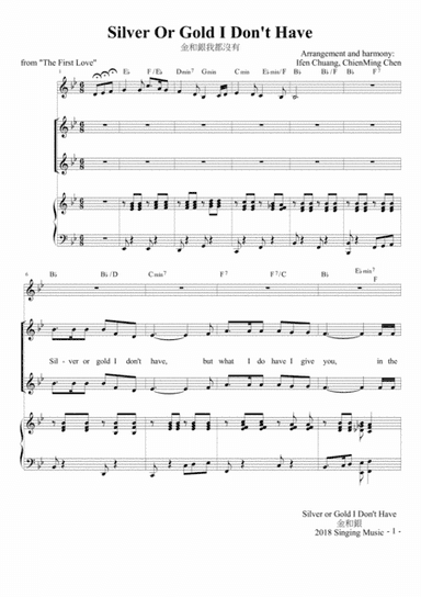 Silver Or Gold I Don't Have (arr. Ifen Chuang, ChienMing Chen)