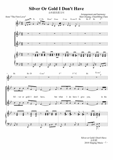Silver Or Gold I Don't Have (arr. Ifen Chuang, ChienMing Chen)
