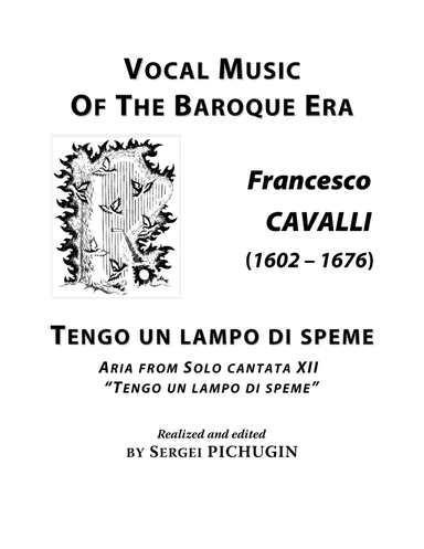 CAVALLI Francesco: Tengo un lampo di speme, aria from the cantata, arranged for Voice and Piano (G m (arr. Sergei PICHUGIN)