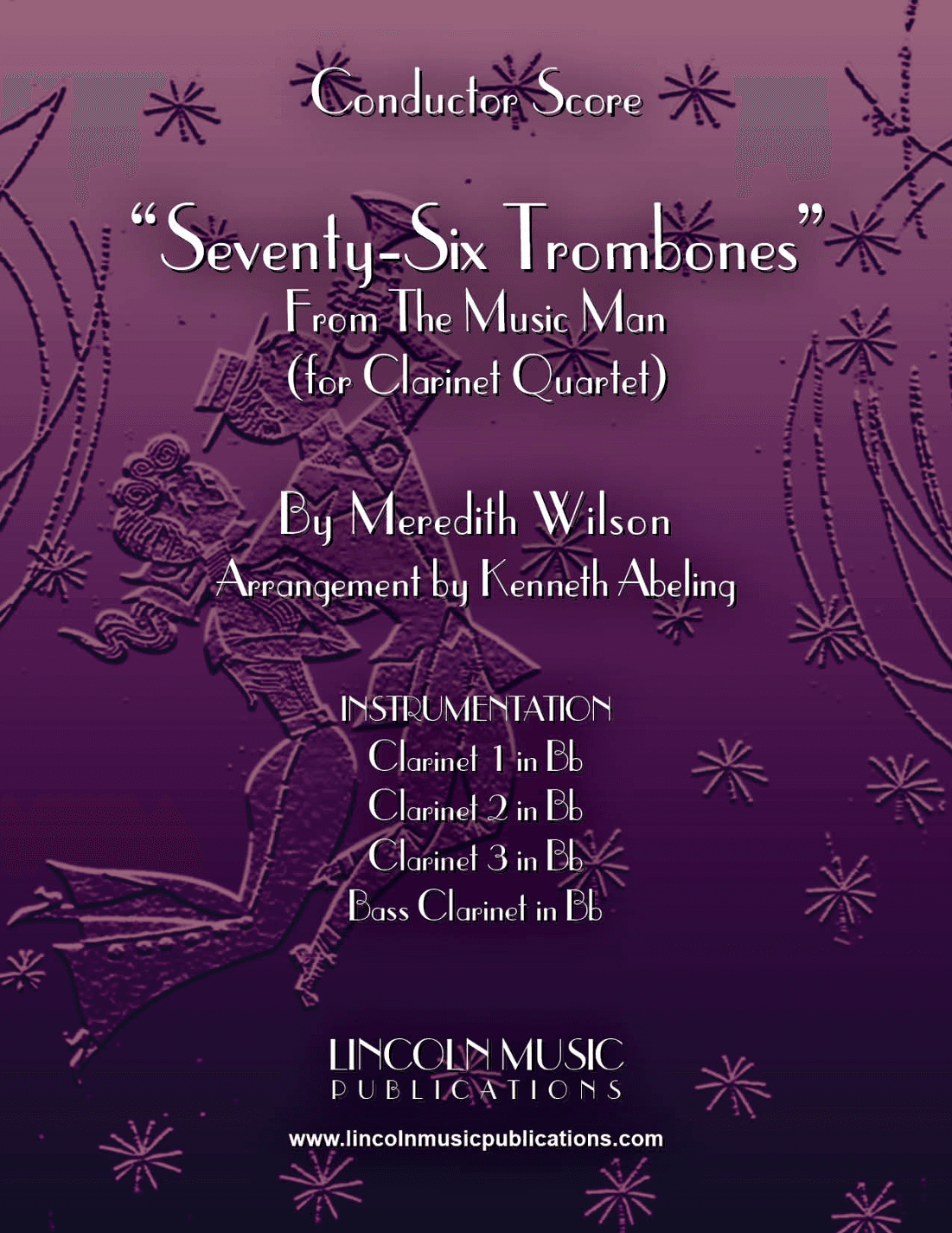 Seventy Six Trombones (arr. Kenneth Abeling)