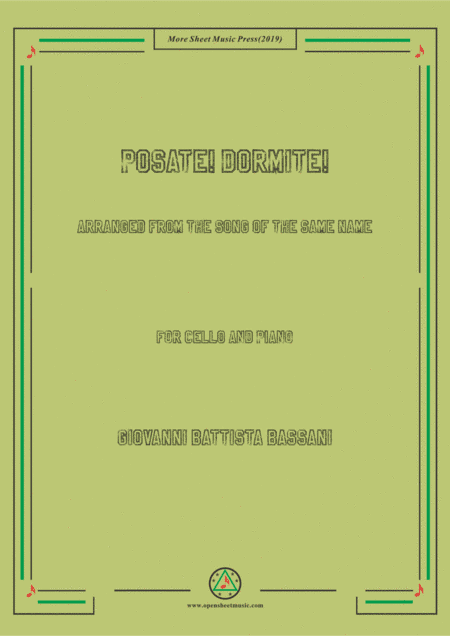 Bassani-Posate! Dormite! , for Cello and Piano (arr. MSM)