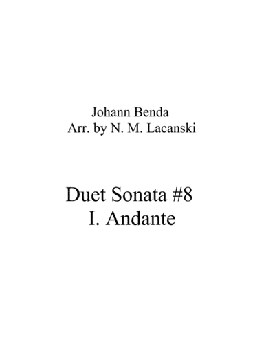 Duet Sonata #8 Movement 1 Andante (arr. Nick Lacanski)