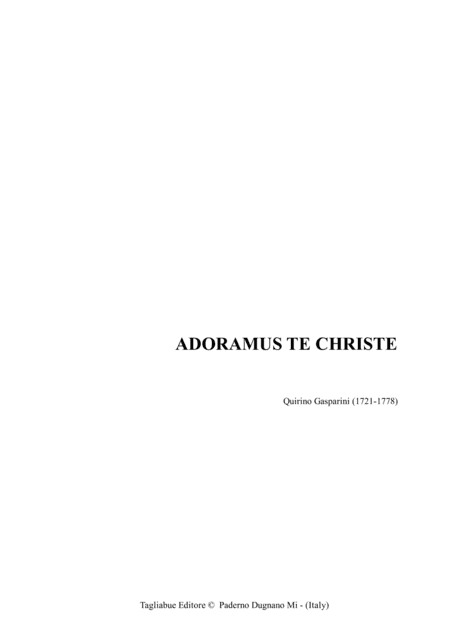 ADORAMUS TE CHRISTE - Q. Gasparini. - For SATB Choir (arr. Renato Tagliabue)