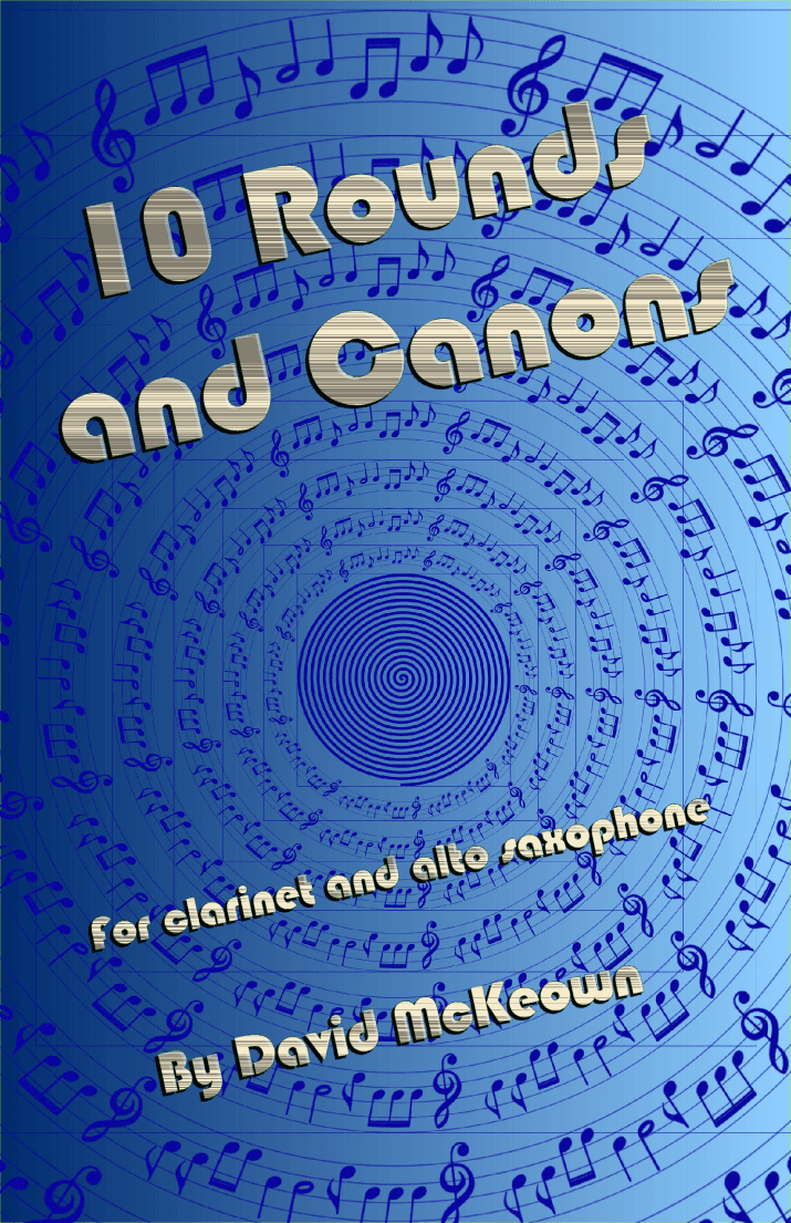 10 Rounds and Canons for Clarinet and Alto Saxophone Duet