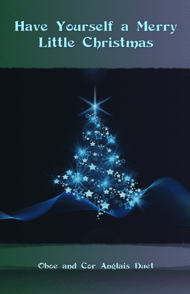 Have Yourself A Merry Little Christmas (arr. David McKeown)