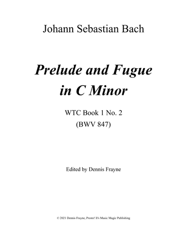 Prelude and Fugue in C Minor, WTC Book 1 No. 2 (BWV 847) (arr. Dennis Frayne)